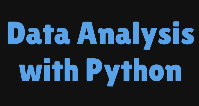 معالجة وتحليل البيانات وتصويرها باستخدام بايثون