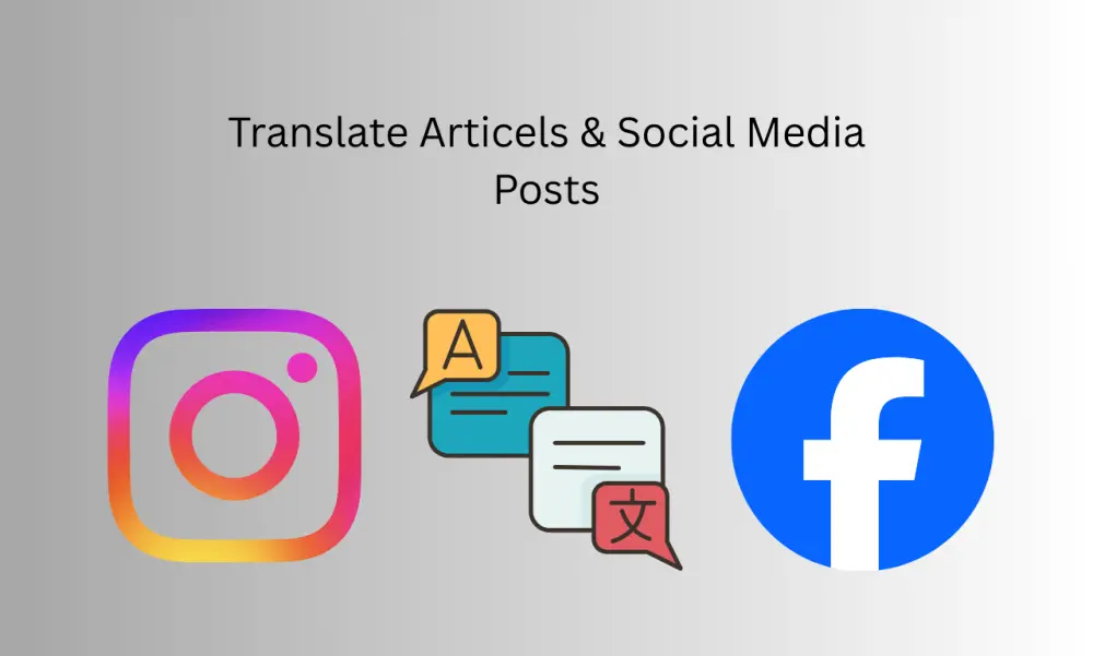 ترجمة المقالات و منشورات السوشيال ميديا بطريقه جذابه