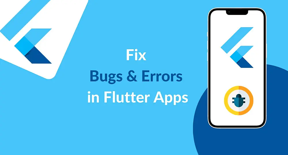 حل مشاكل (Bugs) وتطوير ميزات إضافية لتطبيقات Flutter القائمة
