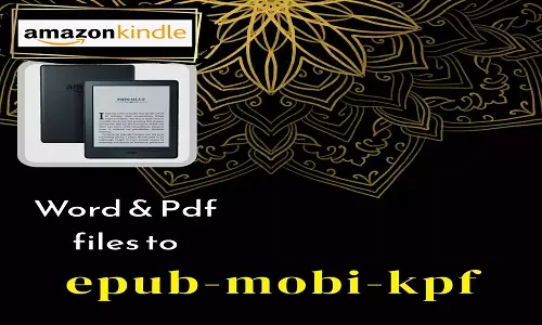 تحويل ملفات word و pdf الى كتب كندل Kindle الالكترونية