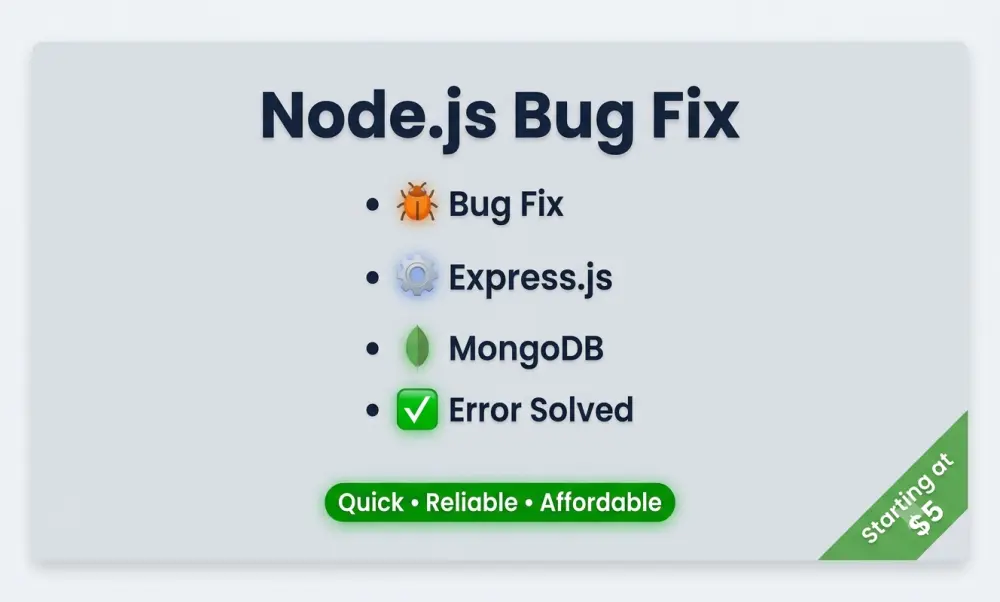إصلاح أخطاء Node.js وExpress.js بسرعة واحترافية