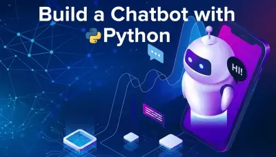 برمجة Chatbot ذكي للرد التلقائي على العملاء باستخدام بايثون