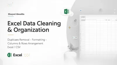 تنظيف وترتيب ملفات Excel وتنظيم البيانات باحتراف وسرعة