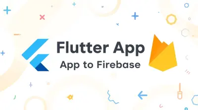 ربط تطبيق اندرويد او ios باستخدام Flutter مع Firebase