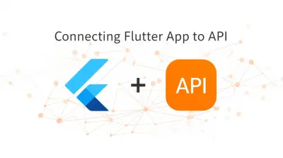 ربط تطبيق اندرويد او ios باستخدام Flutter مع API بطريقة احترافية ومنظمة