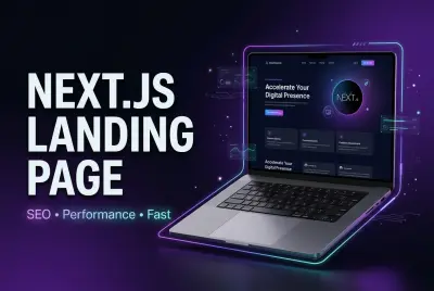 تصميم Landing Page احترافية باستخدام Next.js مع تحسين السرعة وSEO