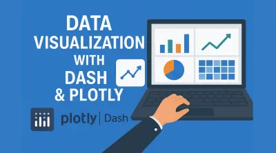 تصميم لوحات تحكم تفاعلية باستخدام Plotly وDash