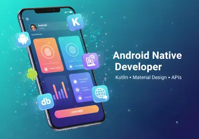 تطوير تطبيقات Android احترافية بتصميم عصري وأداء عالي