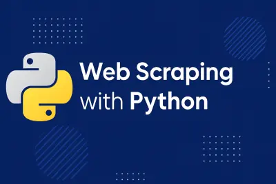 Web Scraping using Selenium and Python