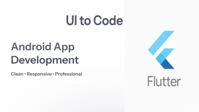 تحويل أي تصميم UI إلى كود Flutter احترافي لتطبيقات Android