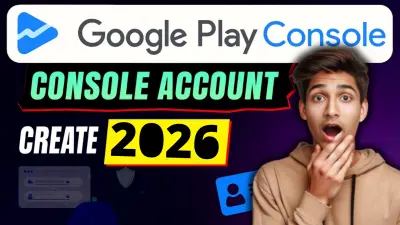 إنشاء وتوثيق حساب مطور جوجل بلاي (Console) للأفراد والشركات