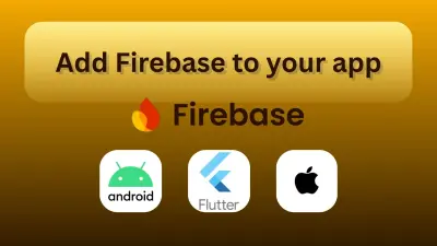 ربط تطبيق Flutter بـ Firebase باحترافية