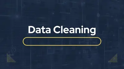صورة العمل تنظيف وتجهيز البيانات (Data Cleaning)