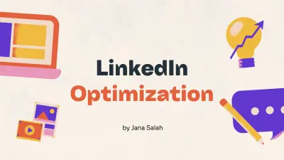 تطوير بروفايل LinkedIn ليصبح واجهة مهنية جذابة لعملائك.