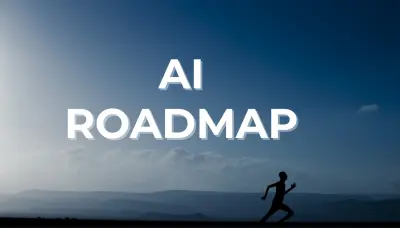 سأضع لك Roadmap واضحة لتعلم AI و Machine Learning من الصفر