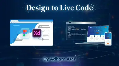 تحويل تصميم Figma أو Adobe XD إلى موقع متجاوب باستخدام HTML أو React