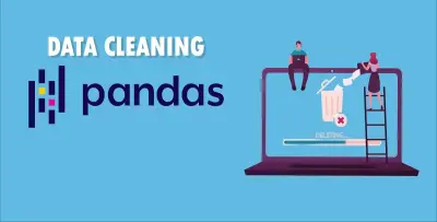 تنظيف وتجهيز البيانات (Data Cleaning) باستخدام Python & Pandas