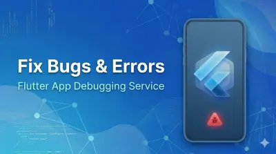 إصلاح الأخطاء البرمجية في تطبيقات Flutter بسرعة ودقة