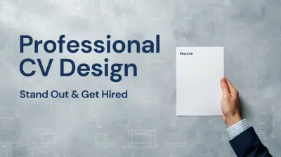 تصميم سيرة ذاتية (CV) احترافية وجذابة